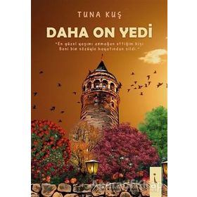 Daha On Yedi - Tunahan Kuş