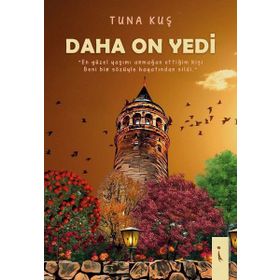 Daha On Yedi - Tunahan Kuş