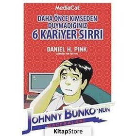 DAHA ÖNCE KIMSEDEN DUYMADIĞINIZ 6 KARIYER SIRRI - DANIEL H. PINK