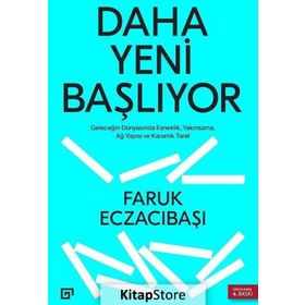 Daha Yeni Başlıyor - Faruk Eczacıbaşı