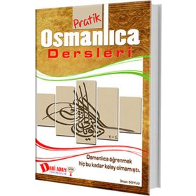 Dahi Adam Pratik Osmanlıca Dersleri - İhsan Soylu