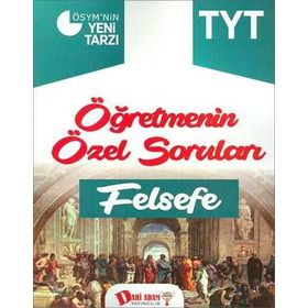 Dahi Adam TYT Felsefe Ögretmenin Özel Sorulari