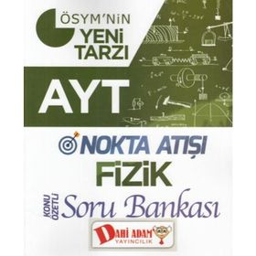 Dahi Adam Yayınları AYT Nokta Atışı Fizik Konu Özetli Soru Bankası