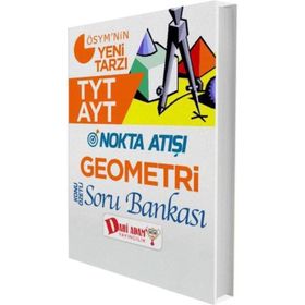 Dahi Adam Yayınları TYT AYT Nokta Atışı Geometri Konu Özetli Soru Bankası