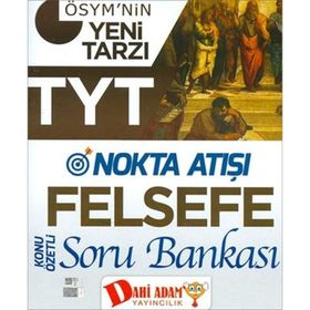 Dahi Adam Yayınları TYT Nokta Atışı Felsefe Konu Özetli Soru Bankası