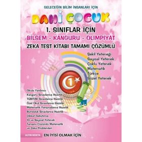Dahi Çocuk 1. Sınıflar İçin Bilsem - Kanguru - Olimpiyat Zeka Kitabı Tamamı Çözümlü - kollektif