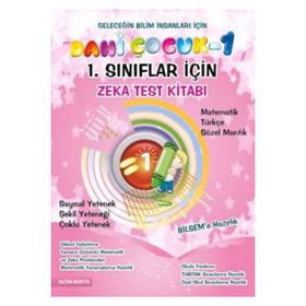 Dahi Çocuk 1. Sınıflar İçin Bilsem - Kanguru - Olimpiyat Zeka Kitabı Tamamı Çözümlü - kollektif