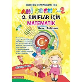 Dahi Çocuk 2. Sınıflar İçin Matematik BİLSEM’e Hazırlık Konu Anlatımlı - kollektif