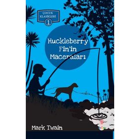 Dahi Çocuk Yayınları Huckleberry Fin’in Maceraları