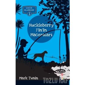 Dahi Çocuk Yayınları Huckleberry Fin’in Maceraları