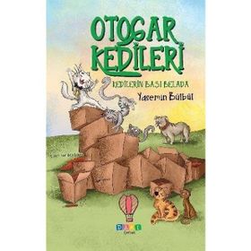 Dahi Çocuk Yayınları Otogar Kedileri 2 Kedilerin Başı Belada