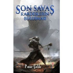 Dahi Çocuk Yayınları Son Savaş Kardeşlerin