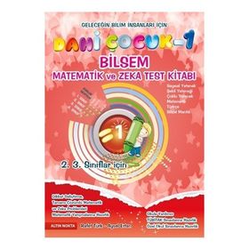Dahi Çocuk Zeka ve Test Kitabı 2. Sınıflar İçin BİLSEM’e Hazırlık - Tamamı Çözümlü - Aysel Ertan Rafet Türk