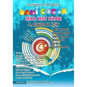 Dahi Çocuk Zeka ve Test Kitabı 4. Sınıflar İçin - kollektif