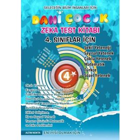 Dahi Çocuk Zeka ve Test Kitabı 4. Sınıflar İçin - kollektif