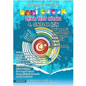 Dahi Çocuk Zeka ve Test Kitabı 4. Sınıflar İçin - kollektif