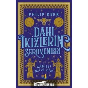 Dahi Ikizlerin Serüvenleri Babili Mavi Cin - Philip Kerr