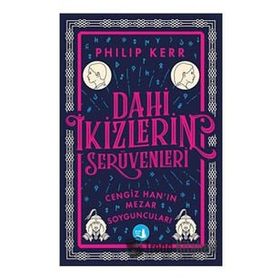 Dahi İkizlerin Serüvenleri - Cengiz Han’ın Mezar Soyguncuları - Philip Kerr