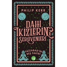 Dahi İkizlerin Serüvenleri - Faizabad'ın Beş Fakiri - Philip Kerr