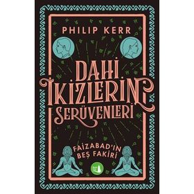 Dahi İkizlerin Serüvenleri - Faizabad'ın Beş Fakiri - Philip Kerr
