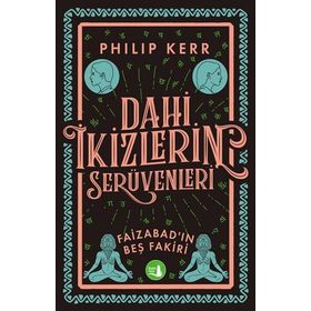 Dahi İkizlerin Serüvenleri - Faizabad'ın Beş Fakiri - Philip Kerr