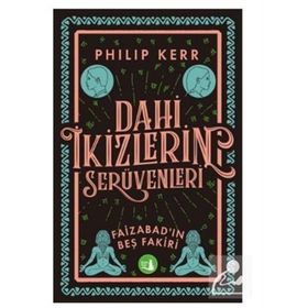 Dahi İkizlerin Serüvenleri - Faizabad'ın Beş Fakiri - Philip Kerr