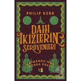 Dahi Ikizlerin Serüvenleri Katmandu'nun Kobra Kralı - Philip Kerr