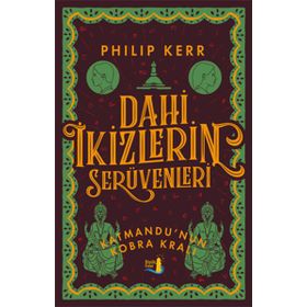 Dahi Ikizlerin Serüvenleri Katmandu'nun Kobra Kralı - Philip Kerr