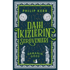Dahi Ikizlerin Serüvenleri Ormanın Gözü 2 - Philip Kerr