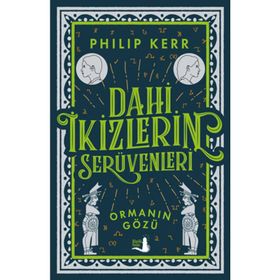 Dahi Ikizlerin Serüvenleri Ormanın Gözü 2 - Philip Kerr