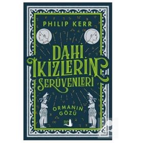 Dahi Ikizlerin Serüvenleri Ormanın Gözü 2 - Philip Kerr