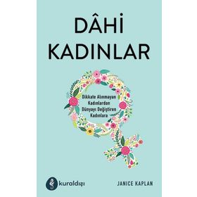 Dahi Kadınlar - Janice Kaplan