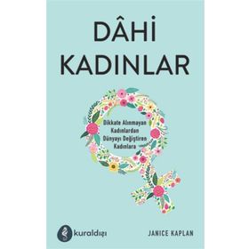 Dahi Kadınlar - Janice Kaplan