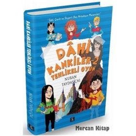 Dahi Kankiler 2 Tehlikeli Oyun - Nuran Taydaş Cal
