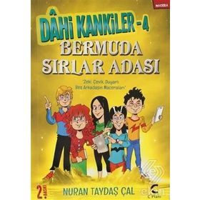 Dahi Kankiler 4 : Bermuda Sırlar Adası - Nuran Taydaş Cal
