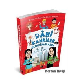 Dahi Kankiler Olimpiyatlarda - Nuran Taydaş Cal