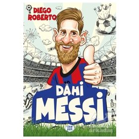 Dahi Messi - Diego Roberto