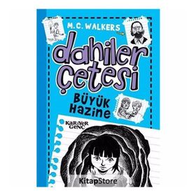 Dahiler Çetesi - Büyük Hazine - M. C. Walkers