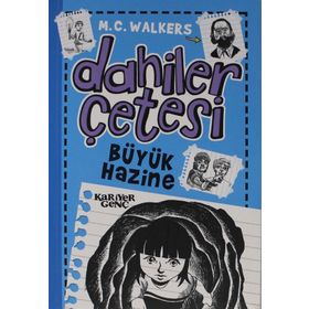 Dahiler Çetesi - Büyük Hazine - M. C. Walkers
