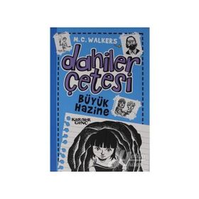 Dahiler Çetesi - Büyük Hazine - M. C. Walkers