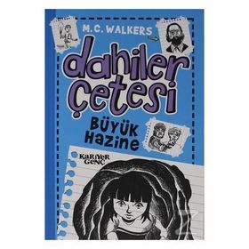 Dahiler Çetesi - Büyük Hazine - M. C. Walkers