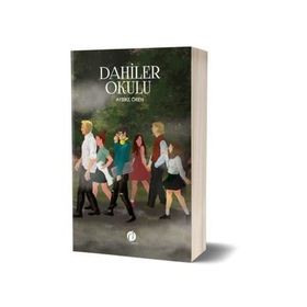 Dahiler Okulu - Aybike Ören