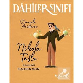 Dahiler Sınıfı-Nikola Tesla - Daniele Aristarco