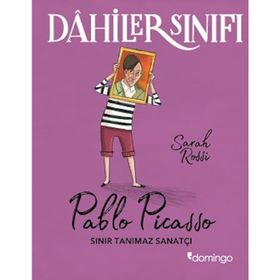 Dahiler Sınıfı Pablo Picasso-Domingo Yayınevi