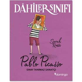 Dahiler Sınıfı Pablo Picasso-Domingo Yayınevi