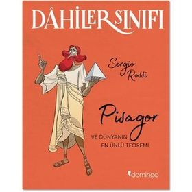 Dahiler Sınıfı - Pisagor ve Dünyanın En Ünlü Teoremi - Sergio Roddi
