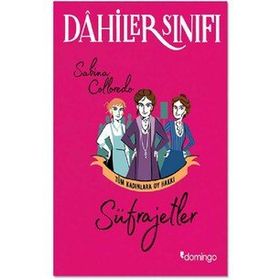 Dahiler Sınıfı - Sabina Colloredo -Süfrajetler