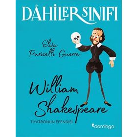 Dahiler Sınıfı William Shakespeare - Domingo Yayınevi