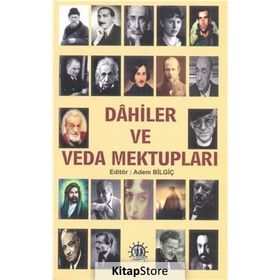 Dahiler ve Veda Mektupları - Adem Bilgiç
