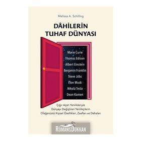 Dahilerin Tuhaf Dünyası-Melissa A. Schilling